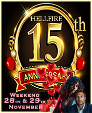 Click for details and tickets to Hellfire 15th Birthday